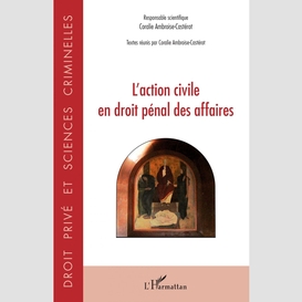 L'action civile en droit pénal des affaires