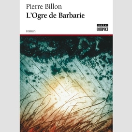 L'ogre de barbarie