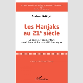 Les manjaks au 21e siècle