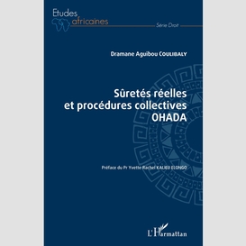 Sûretés réelles et procédures collectives ohada