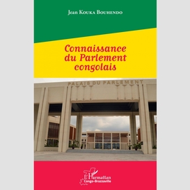 Connaissance du parlement congolais