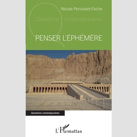 Penser l'éphémère