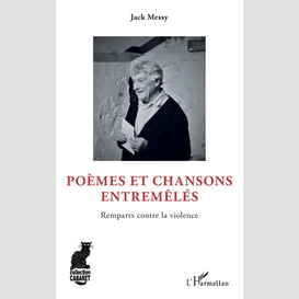 Poèmes et chansons entremêlés