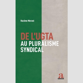 De l'ugta au pluralisme syndical