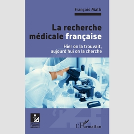 La recherche médicale française