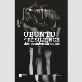 Ubuntu et résilience des peuples africains