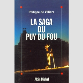 La saga du puy du fou