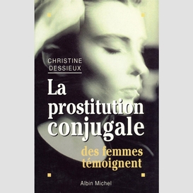 La prostitution conjugale