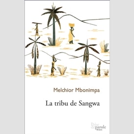 La tribu de sangwa