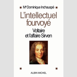 L'intellectuel fourvoyé