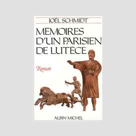 Mémoires d'un parisien de lutèce