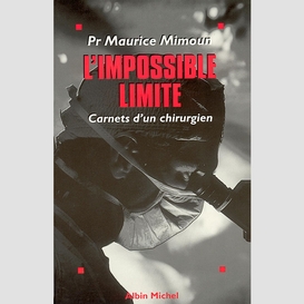 L'l'impossible limite