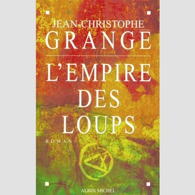 L'empire des loups