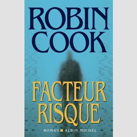 Facteur risque