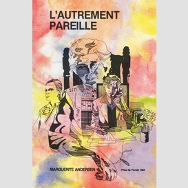 L'autrement pareille