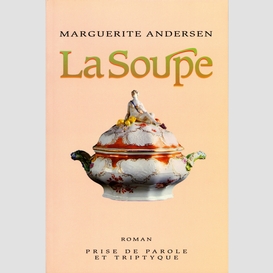 La soupe