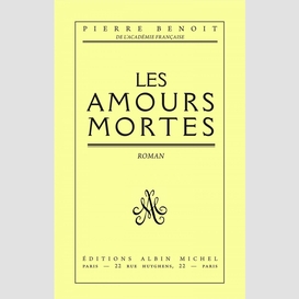 Les amours mortes