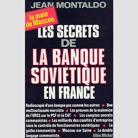 Les secrets de la banque soviétique en france