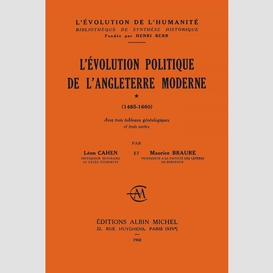 L'evolution politique de l'angleterre moderne, 1485-1660