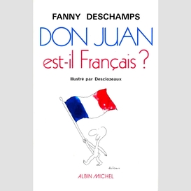 Don juan est-il français ?