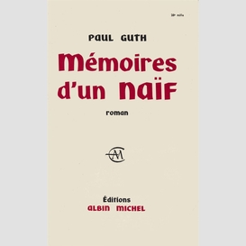 Mémoires d'un naïf