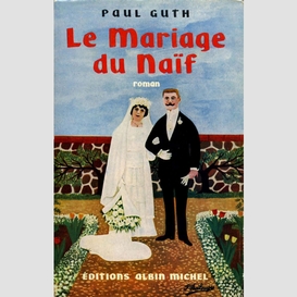 Le mariage du naïf