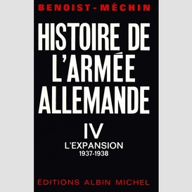 Histoire de l'armée allemande - tome 4