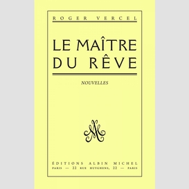 Le maître du rêve