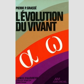 L'evolution du vivant