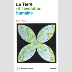 La terre et l'évolution humaine