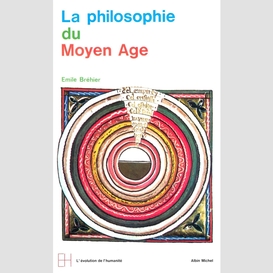 La philosophie du moyen âge