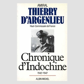 Chronique d'indochine, 1945-1947