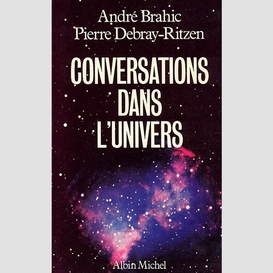 Conversations dans l'univers