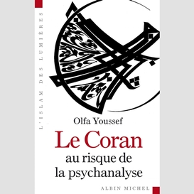 Le coran au risque de la psychanalyse