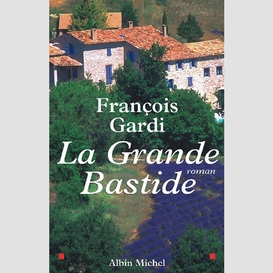 La grande bastide