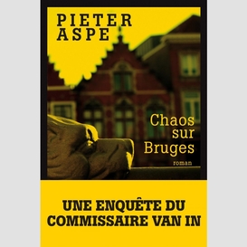 Chaos sur bruges