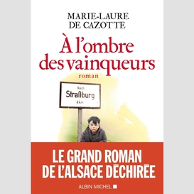 À l'ombre des vainqueurs