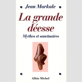 La grande déesse