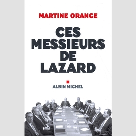 Ces messieurs de lazard