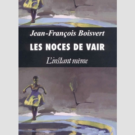 Les noces de vair