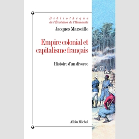 Empire colonial et capitalisme français