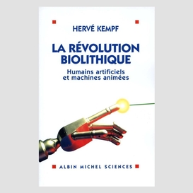 La révolution biolithique