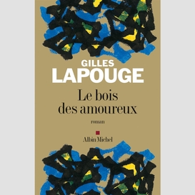 Le bois des amoureux