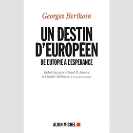 Un destin européen