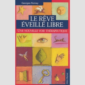 Le rêve éveillé libre