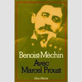 Avec marcel proust