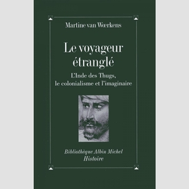 Le voyageur étranglé