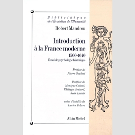 Introduction à la france moderne 1500-1640