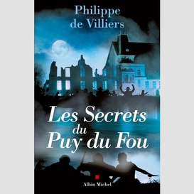 Les secrets du puy du fou