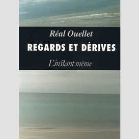 Regards et dérives